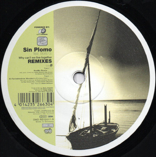 Sin Plomo Feat. Boris G. : Why Can't We Live Together (Remixes) (12")