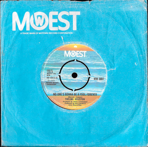 Thelma Houston : No One's Gonna Be A Fool Forever (7", Single)