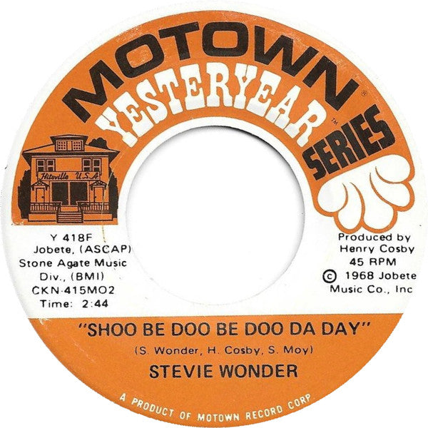 Stevie Wonder : I Was Made To Love Her / Shoo Be Doo Be Doo Da Day (7")