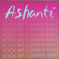 Ashanti : Rock With U (Awww Baby) - Exclusive U.K. Remixes (12", Promo)