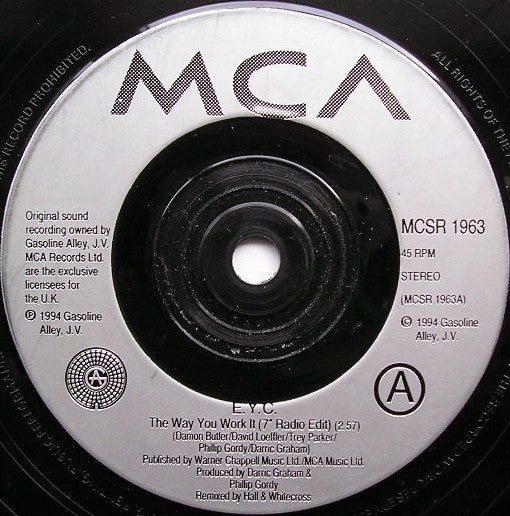E.Y.C. : The Way You Work It (7", Single, Ltd, Pos)