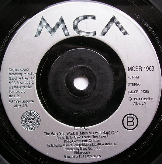 E.Y.C. : The Way You Work It (7", Single, Ltd, Pos)
