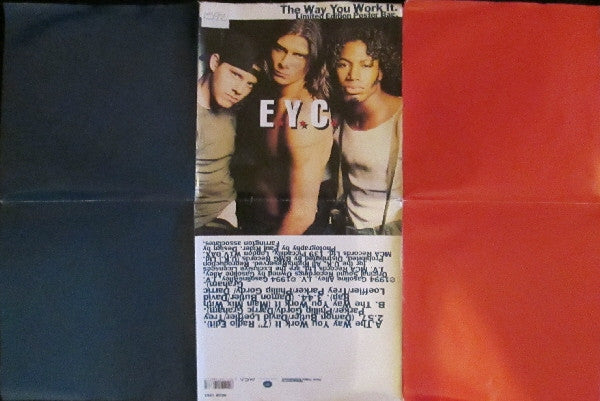 E.Y.C. : The Way You Work It (7", Single, Ltd, Pos)