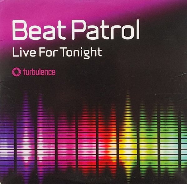 Beat Patrol (2) : Live For Tonight (CD, Single, Promo)