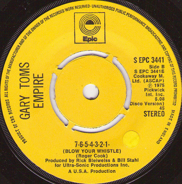 Gary Toms Empire : 7-6-5-4-3-2-1- (Blow Your Whistle) (7", Single)
