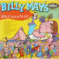 Billy May : Billy May's Bacchanalia! (LP, Album, Mono, RE)