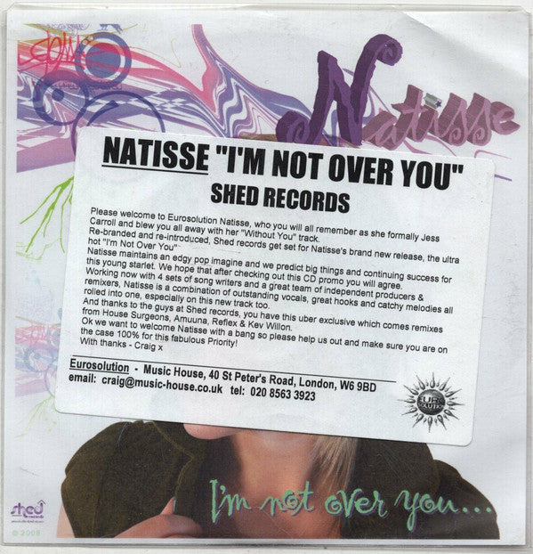 Natisse : I'm Not Over You... (CDr, Single, Promo)