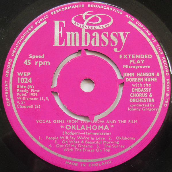 John Hanson (3) & Doreen Hume With The Embassy Singers & Players Conducted By John Gregory : Vocal Gems From The Show And The Film "The King And I" And "Oklahoma" (7", EP)