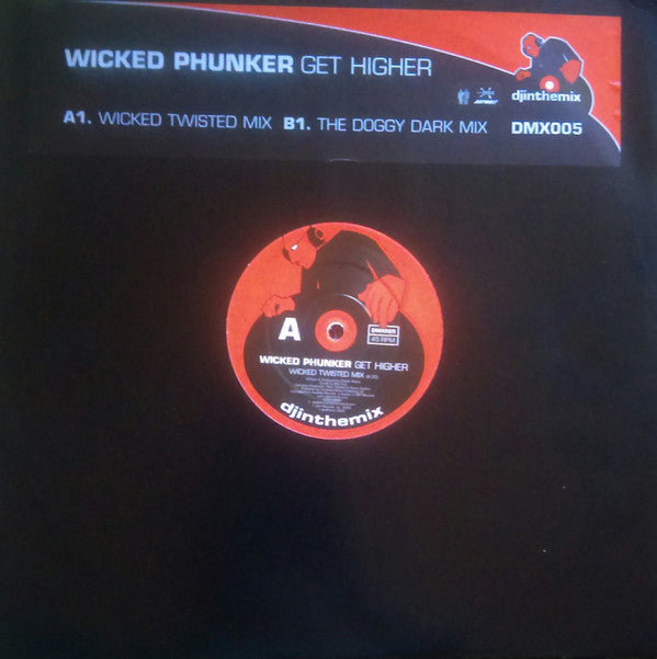 Wicked Phunker : Get Higher (12")