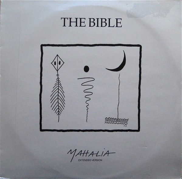 The Bible : Mahalia (Extended Version) (12")