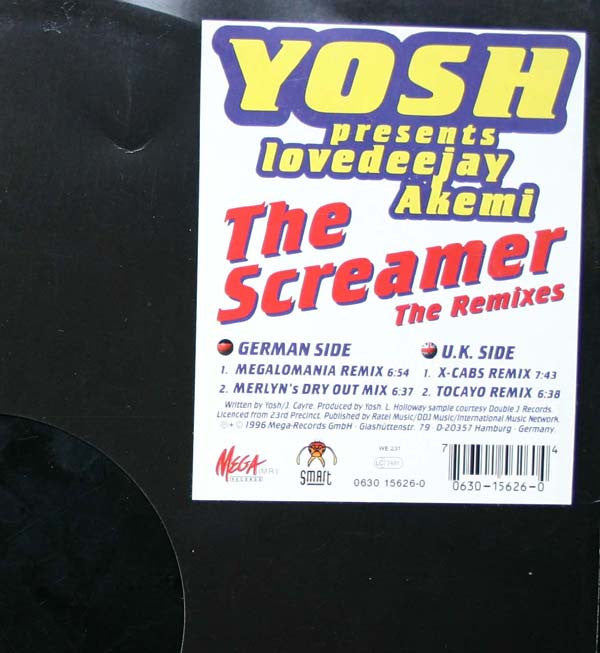 Yosh Presents Lovedeejay Akemi : The Screamer (Remixes) (12", Maxi)