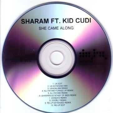 Sharam (2) Ft. Kid Cudi : She Came Along (CDr, Single, Promo)
