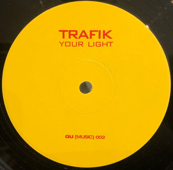 Trafik : Your Light (12", Promo)