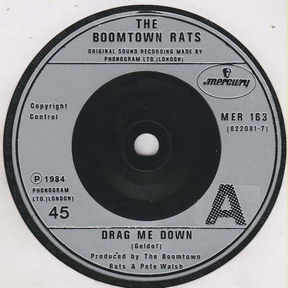 The Boomtown Rats : Drag Me Down (7", Single)