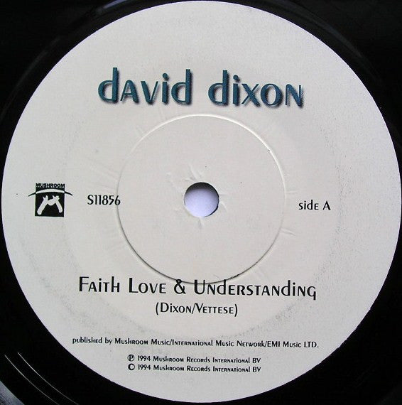 David Dixon : Faith Love & Understanding (7", Single, Pos)