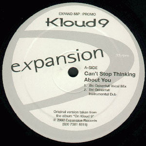 Kloud 9 : Can't Stop Thinking About You / Never Knew (12", Promo)