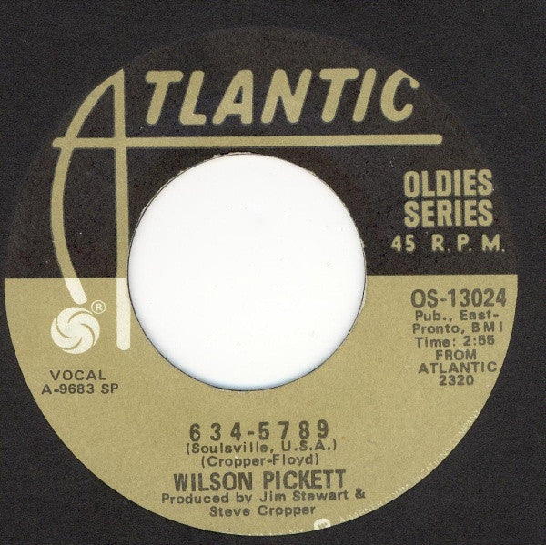 Wilson Pickett : In The Midnight Hour /  634-5789 (Soulsville U.S.A.) (7", Single, RE)