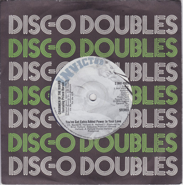 Chairmen Of The Board Featuring Prince Harold : You've Got Extra Added Power In Your Love (7", Single, Blu)