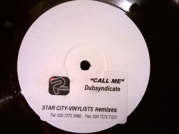 Dub Syndicate Productions : Call Me (Remixes) (12", W/Lbl, Sti)