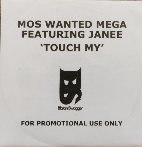 Mos Wanted : Touch My (CDr, Single, Promo)