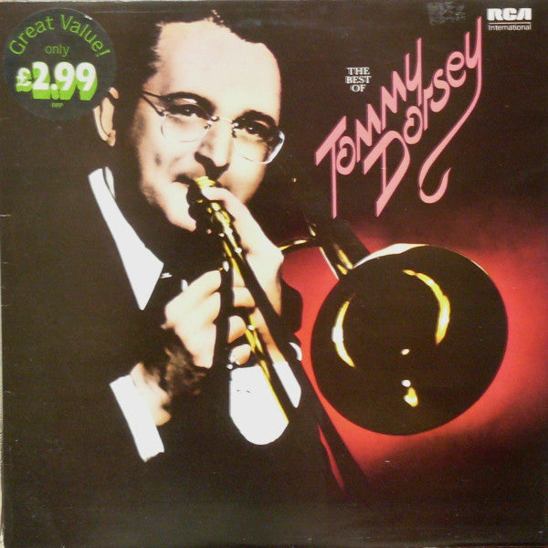 Tommy Dorsey And His Orchestra : The Best Of Tommy Dorsey (LP, Comp)