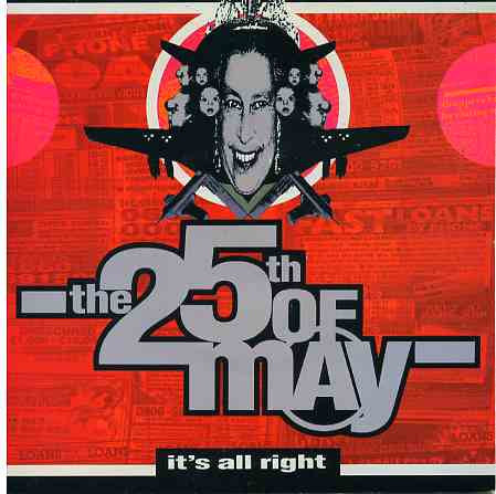 The 25th Of May : It's All Right (7")