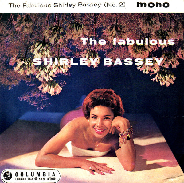 Shirley Bassey : The Fabulous Shirley Bassey (No. 2) (7", EP)