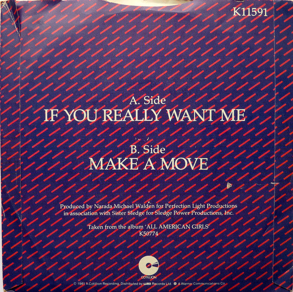 Sister Sledge : If You Really Want Me (7", Single)