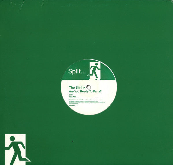 The Shrink : Are You Ready To Party? (12")