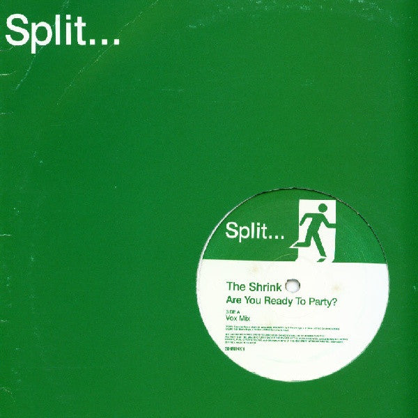 The Shrink : Are You Ready To Party? (12")