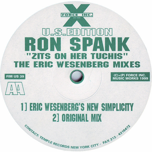 Ron Spank : Zits On Her Tuchis (The Eric Wesenberg Mixes) (12")