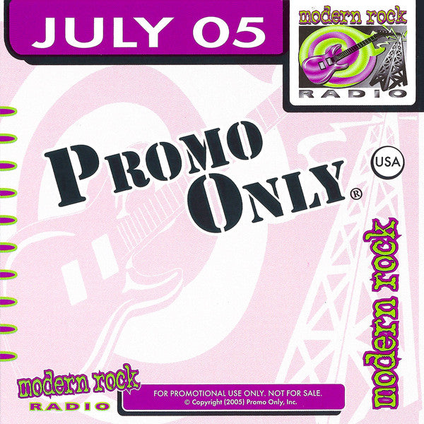 Various : Promo Only Modern Rock Radio: July 2005 (CD, Comp, Promo)