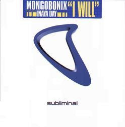 Mongobonix Featuring Inaya Day : I Will (12")