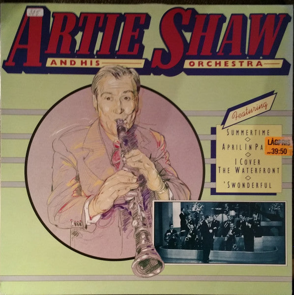 Artie Shaw And His Orchestra : Artie Shaw (LP, Comp)