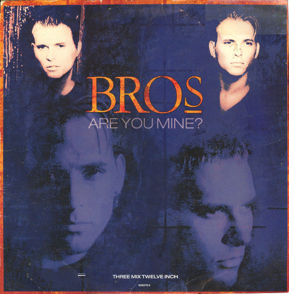 Bros : Are You Mine? (12", Single)