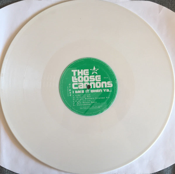 The Loose Cannons : I Like It When Ya... (12", Promo, Whi)