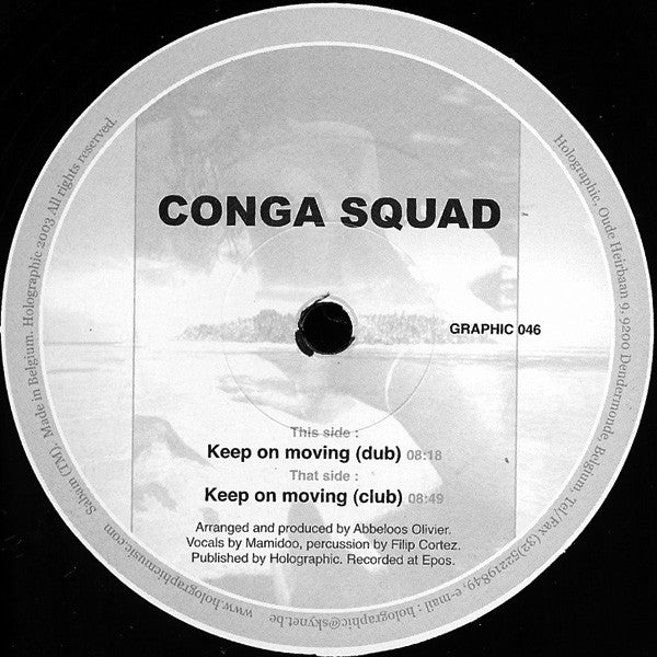 Conga Squad : Keep On Moving (12")