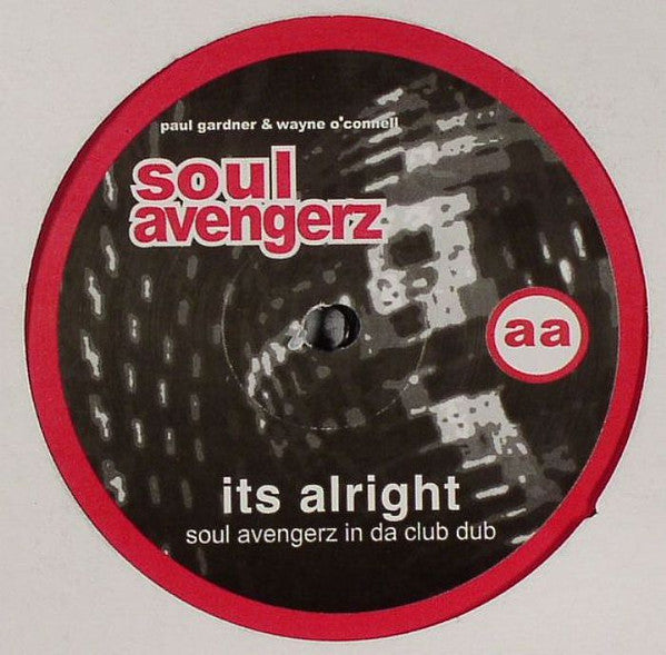Soul Avengerz : It's Alright (12")