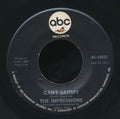 The Impressions : Can't Satisfy / This Must End (7")