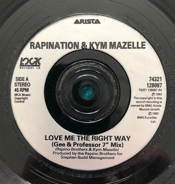 The Rapino Brothers And Kym Mazelle : Love Me The Right Way (7", Single)