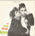 Stephen Duffy : Un Kiss That Kiss (7")