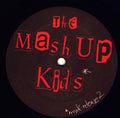 The Mash Up Kids : Let Me Clear... This Sample (12")
