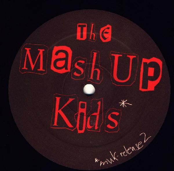The Mash Up Kids : Let Me Clear... This Sample (12")