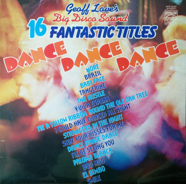 Geoff Love's Big Disco Sound : Dance Dance Dance (LP, Album)