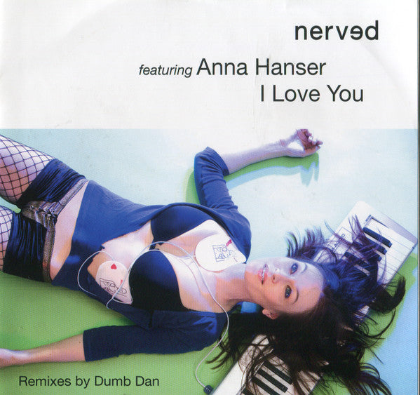 Nerved Feat. Anna Hanser : I Love You (CD, Maxi, Promo)