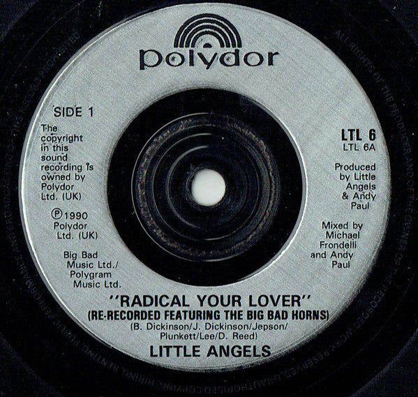 Little Angels : Radical Your Lover (7", Single)