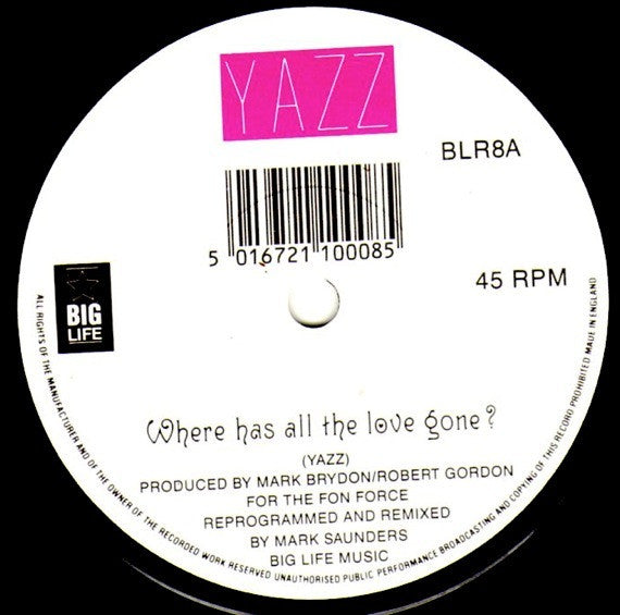Yazz : Where Has All The Love Gone? (7", Single, MPO)