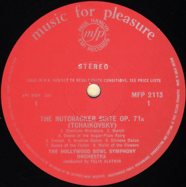 Pyotr Ilyich Tchaikovsky / Felix Mendelssohn-Bartholdy - The Hollywood Bowl Symphony Orchestra, Felix Slatkin : The Nutcracker Suite / A Midsummer Night's Dream (LP)