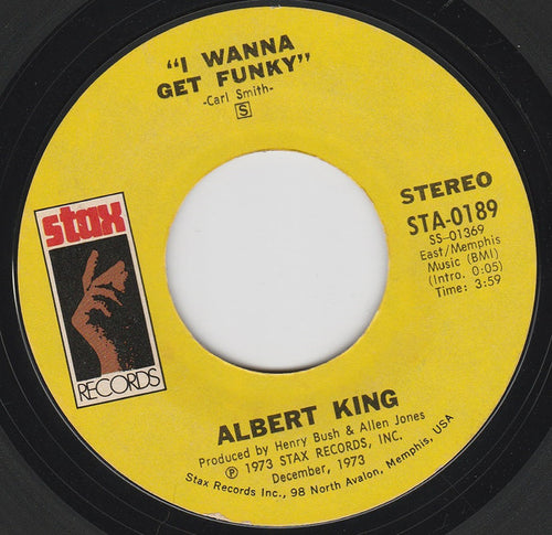 Albert King : That's What The Blues Is All About / I Wanna Get Funky (7", Single, Styrene, Ter)