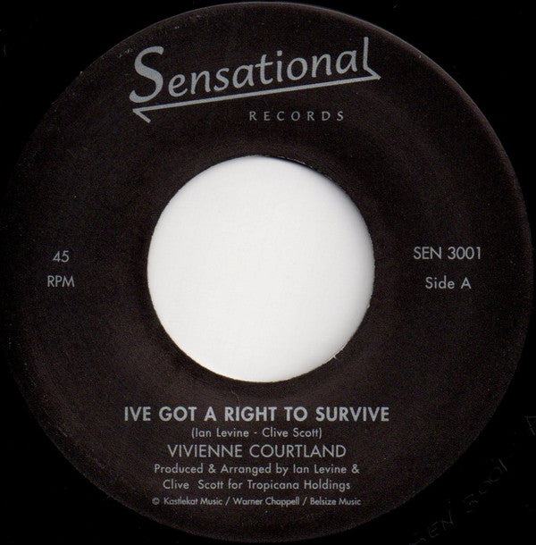 Vivienne Courtland : I've Got A Right To Survive (7", Single)